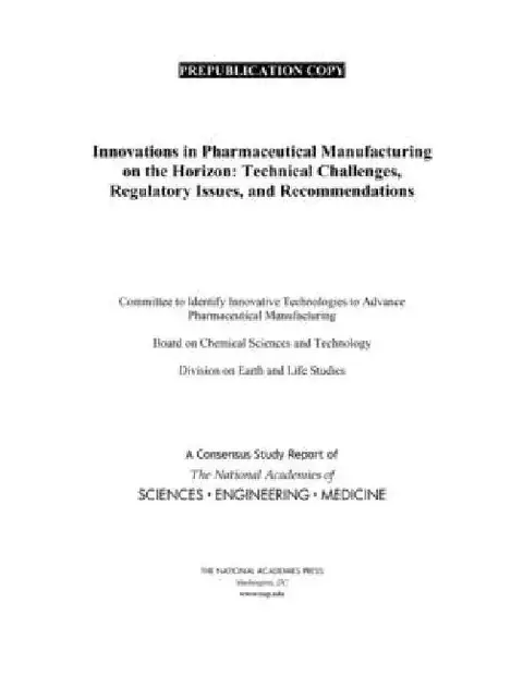 Cover of Innovations in Pharmaceutical Manufacturing on the Horizon