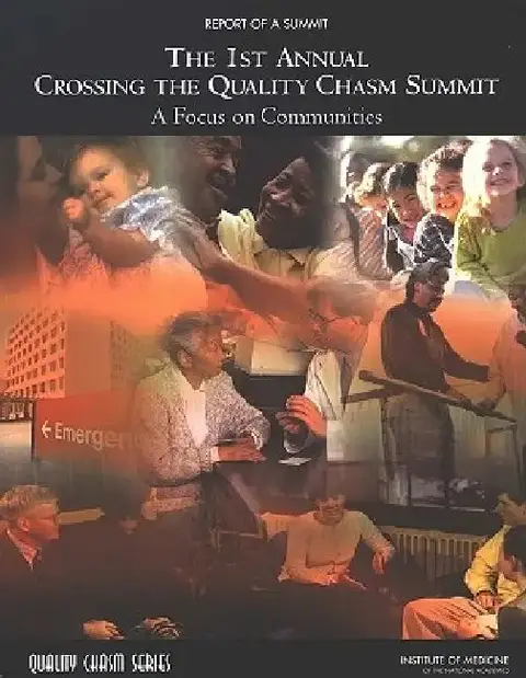Cover of The 1st Annual Crossing the Quality Chasm Summit