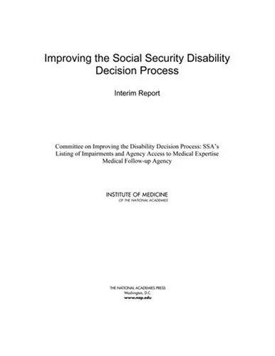 Cover of Improving the Social Security Disability Decision Process