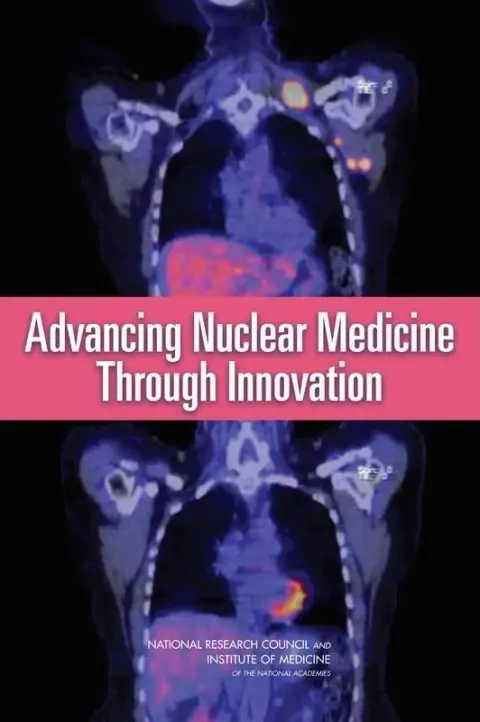 Cover of Advancing Nuclear Medicine Through Innovation