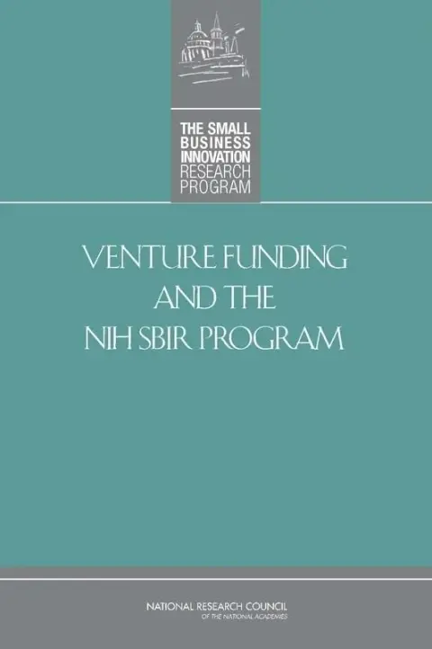Cover of Venture Funding and the NIH SBIR Program
