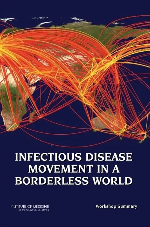 Cover of Infectious Disease Movement in a Borderless World