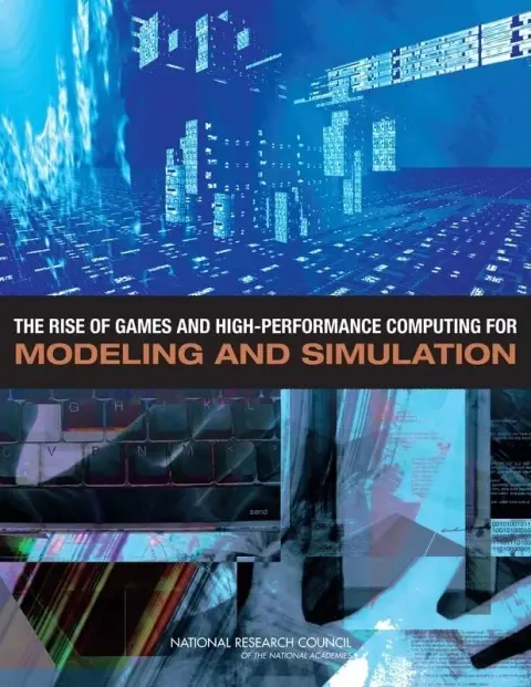 Cover of The Rise of Games and High Performance Computing for Modeling and Simulation