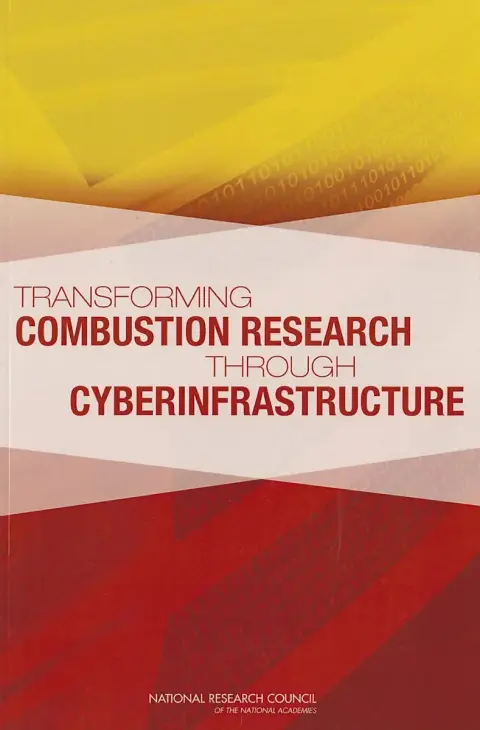 Cover of Transforming Combustion Research through Cyberinfrastructure