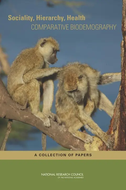 Cover of Sociality, Hierarchy, Health Comparative Biodemography