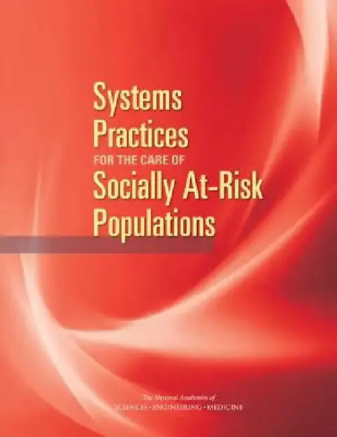 Cover of Systems Practices for the Care of Socially At-Risk Populations
