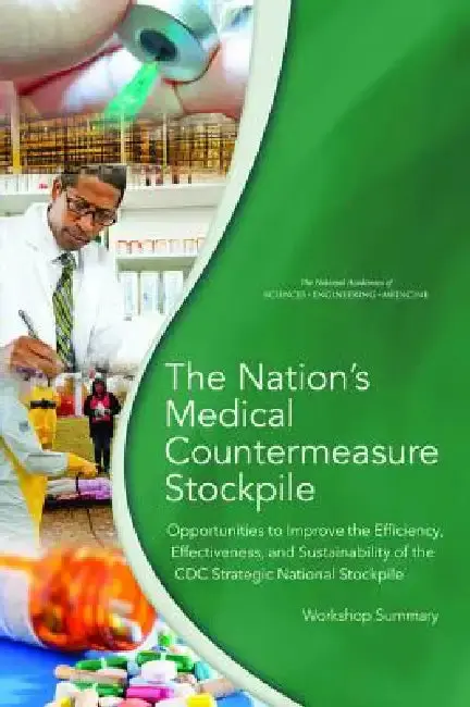 Cover of The Nation's Medical Countermeasure Stockpile