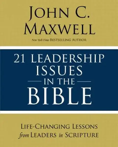 Cover of 21 Leadership Issues in the Bible