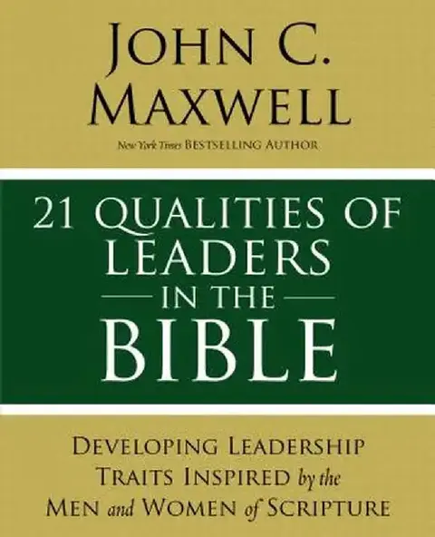 Cover of 21 Qualities of Leaders in the Bible