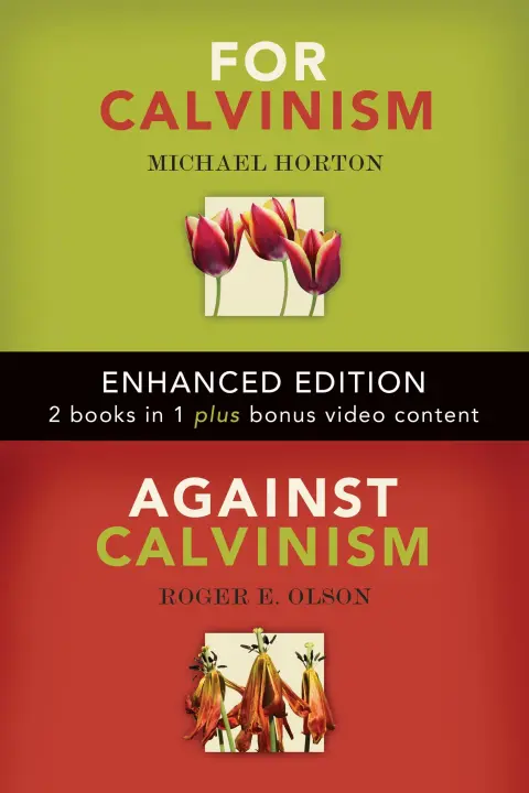 Cover of For Calvinism / Against Calvinism