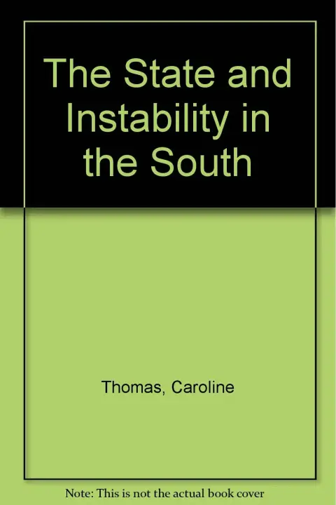 Cover of The State and Instability in the South