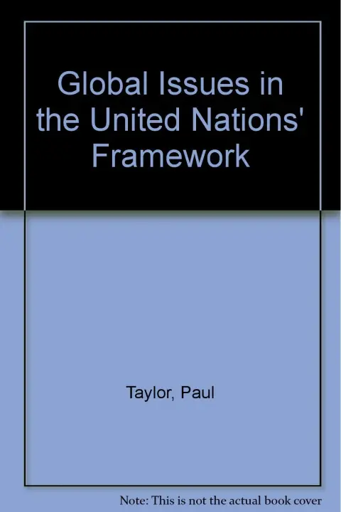 Cover of Global Issues in the United Nations' Framework