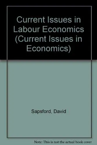 Cover of Current Issues in Labour Economics
