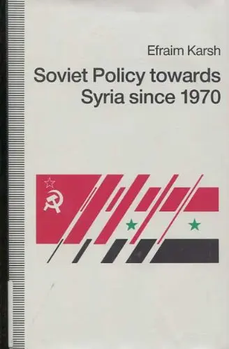 Cover of Soviet Policy Towards Syria Since 1970
