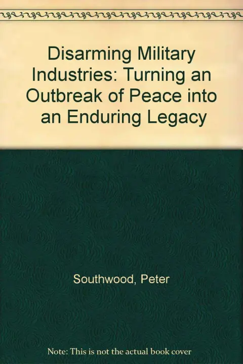 Cover of Disarming Military Industries