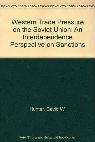 Cover of Western Trade Pressure on the Soviet Union