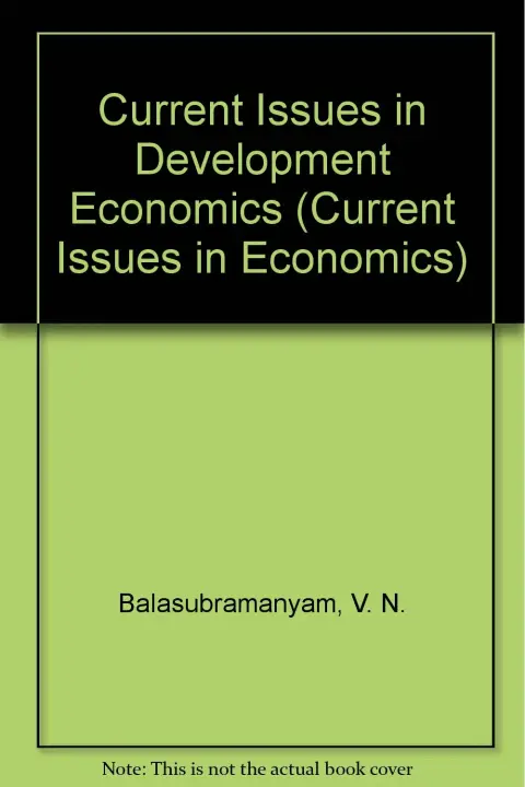 Cover of Current Issues in Development Economics