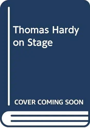 Cover of Thomas Hardy on Stage