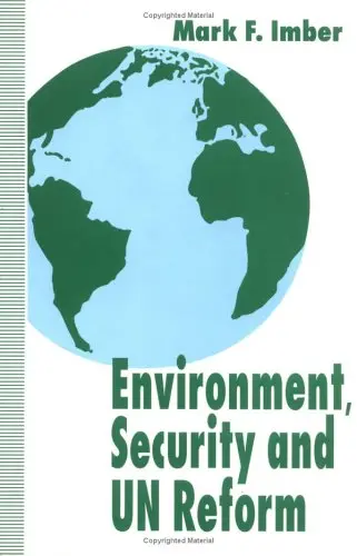 Cover of Environment, Security, and UN Reform