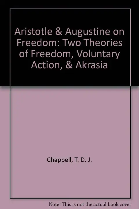 Cover of Aristotle and Augustine on Freedom