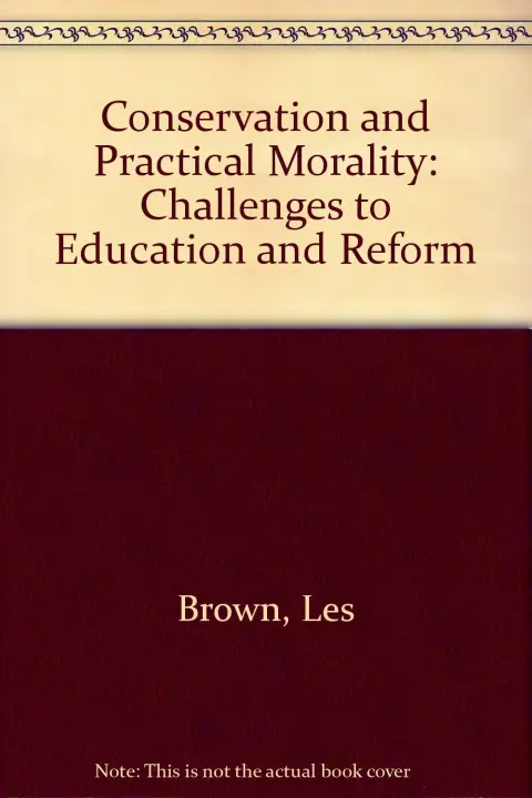 Cover of Conservation and Practical Morality