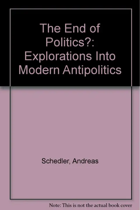Cover of The End of Politics?