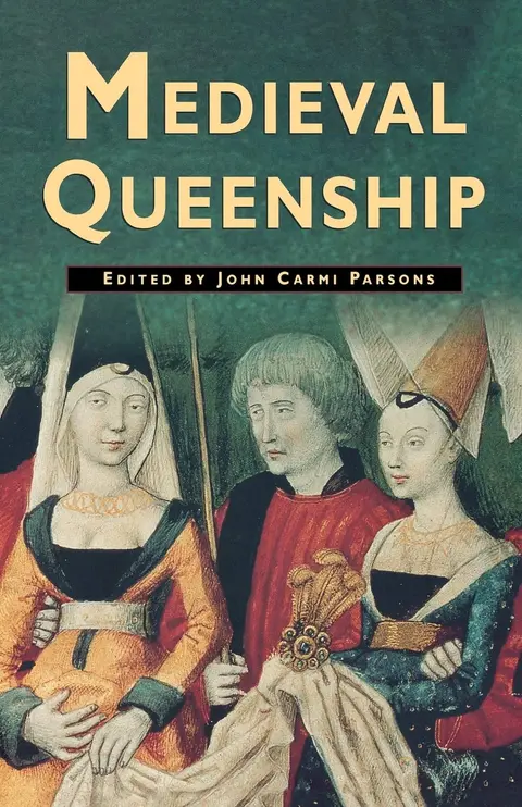 Cover of Medieval Queenship