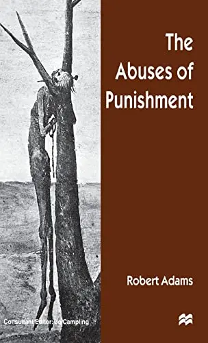 Cover of The Abuses of Punishment