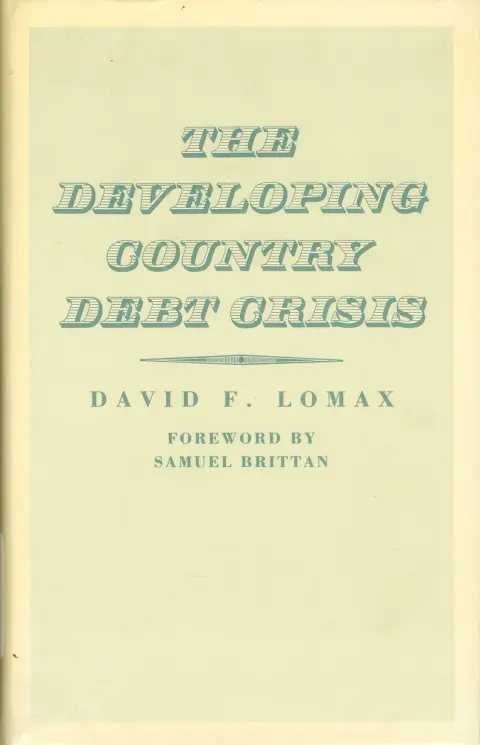 Cover of The Developing Country Debt Crisis