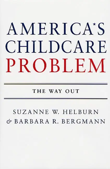 Cover of America`s Child Care Problem
