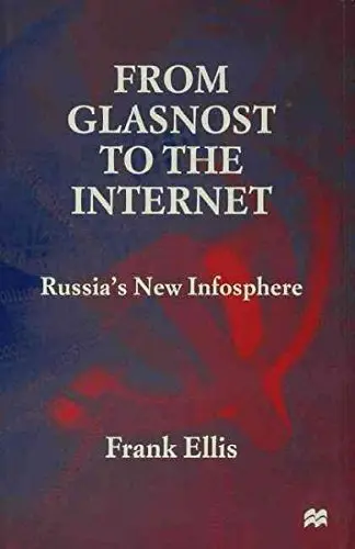 Cover of From Glasnost to the Internet