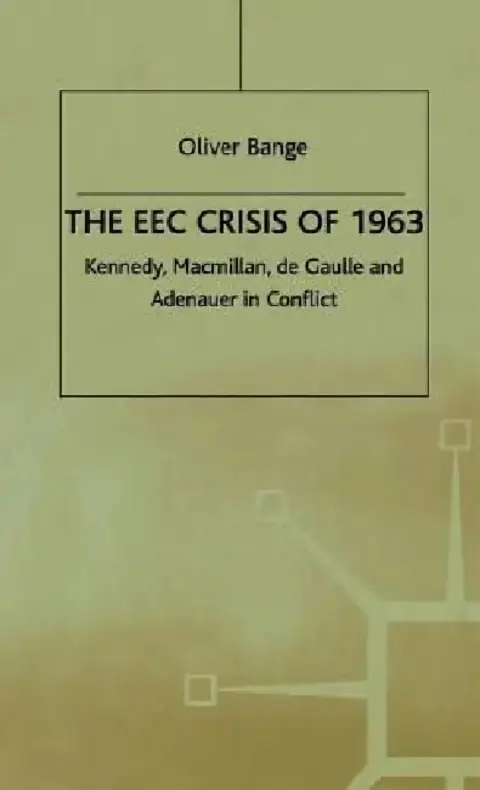 Cover of The EEC Crisis of 1963