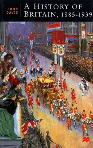 Cover of A History of Britain, 1885-1939