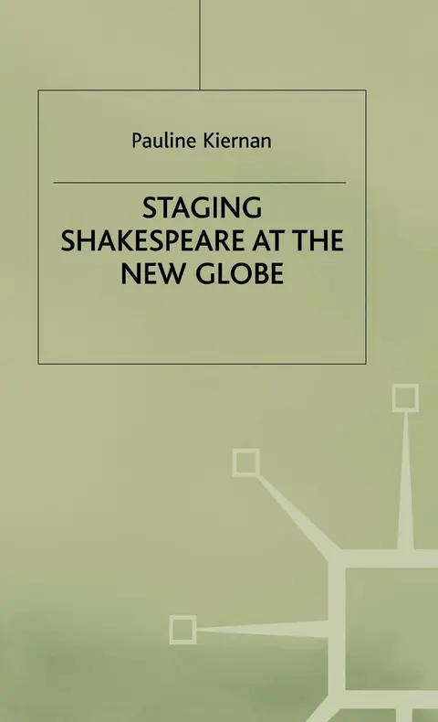 Cover of Staging Shakespeare at the New Globe
