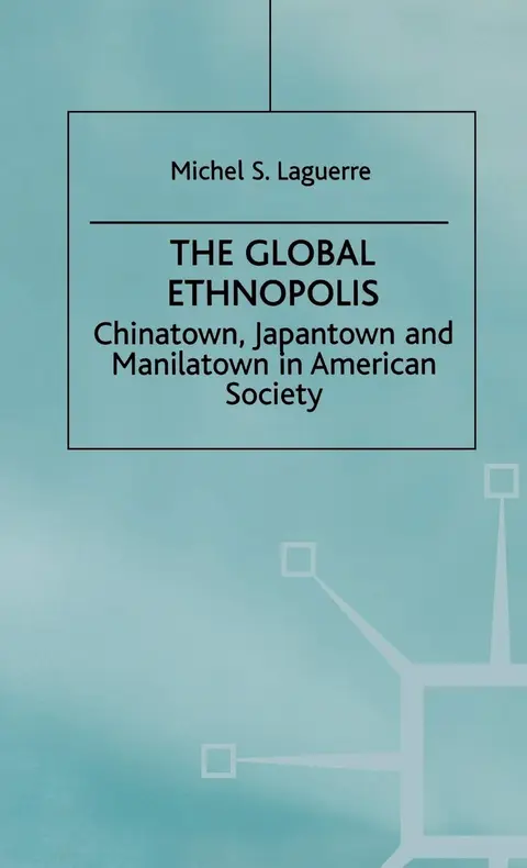 Cover of The Global Ethnopolis