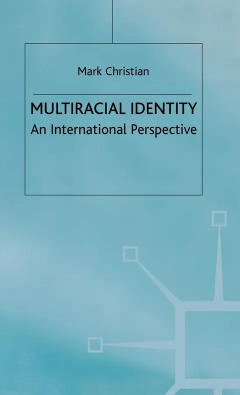 Cover of Multiracial Identity