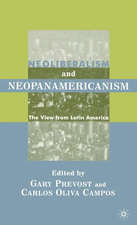 Cover of Neoliberalism and Neopanamericanism
