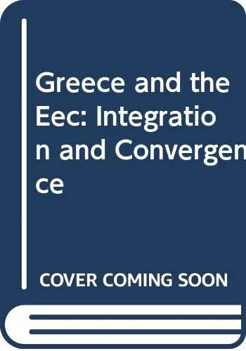 Cover of Greece and the Eec