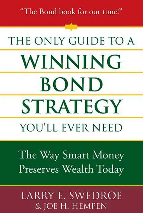 Cover of The Only Guide to a Winning Bond Strategy You'll Ever Need
