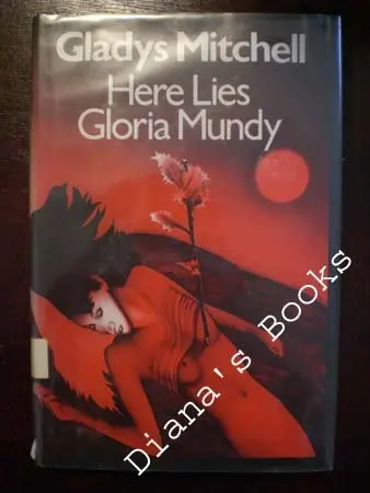 Cover of Here Lies Gloria Mundy