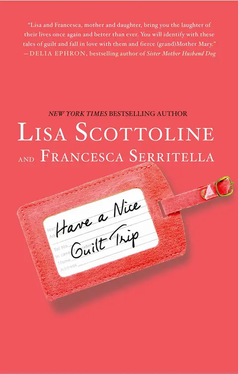 Cover of Have a Nice Guilt Trip