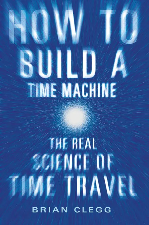 Cover of How to Build a Time Machine