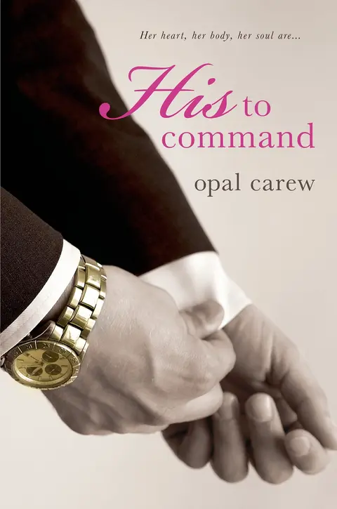 Cover of His to Command
