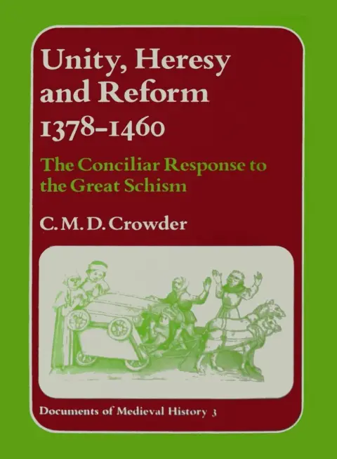 Cover of Unity, Heresy, and Reform, 1378-1460