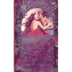 Cover of Where Love Dwells