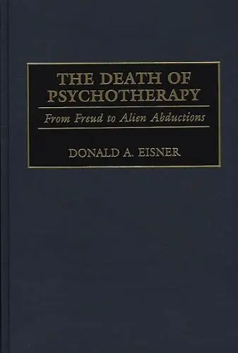 Cover of The Death of Psychotherapy