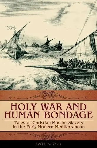 Cover of Holy War and Human Bondage