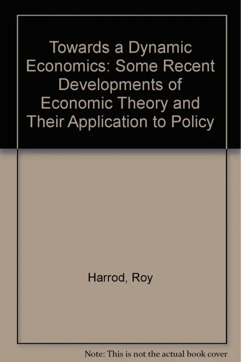 Cover of Towards a Dynamic Economics