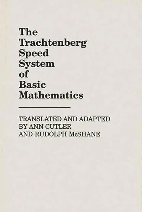 Cover of The Trachtenberg Speed System of Basic Mathematics