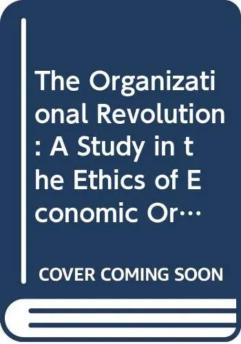 Cover of The Organizational Revolution